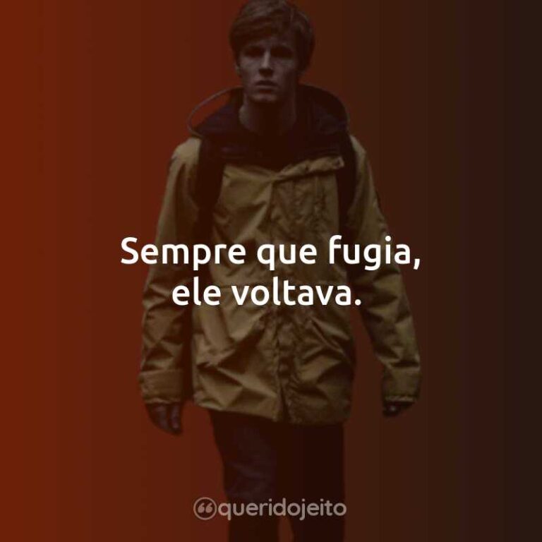 Dark 1ª Temporada Série Frases Perfeitas Querido Jeito