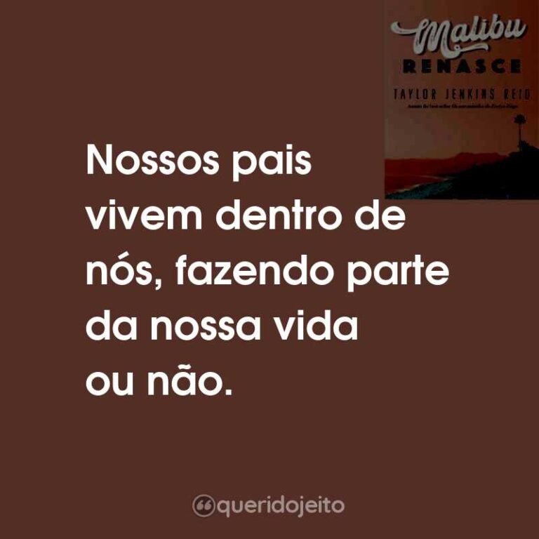 Malibu Renasce Livro Frases Perfeitas Querido Jeito