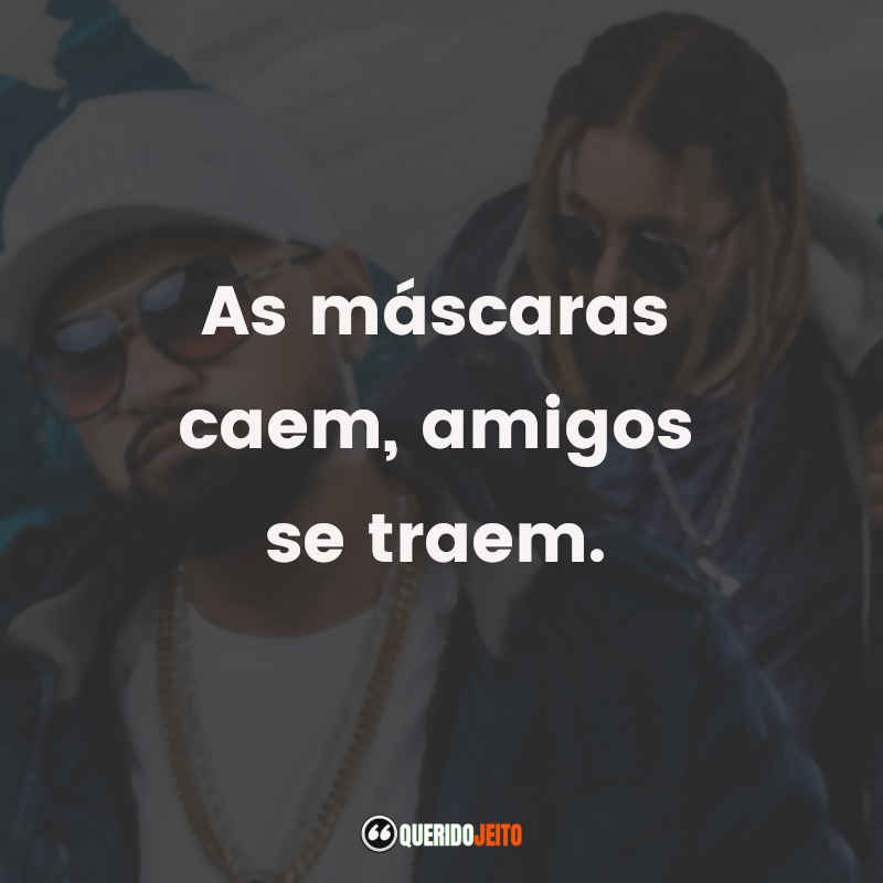 Tribo da Periferia Frases