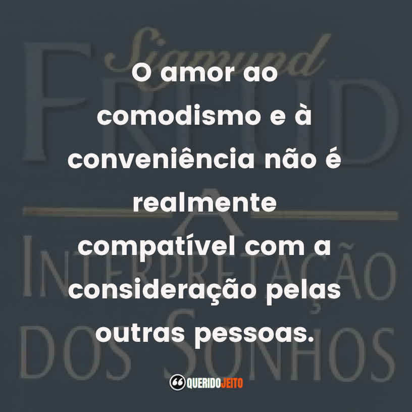 Frases do Livro A Interpretação dos Sonhos -