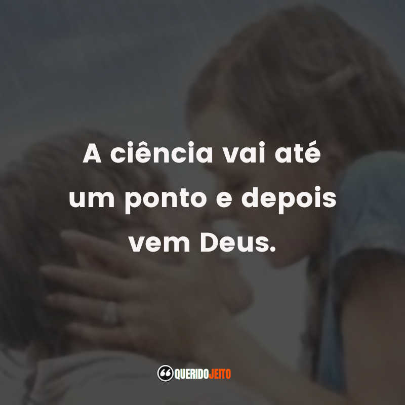 Frases Do Filme Diario De Uma Paixao Querido Jeito