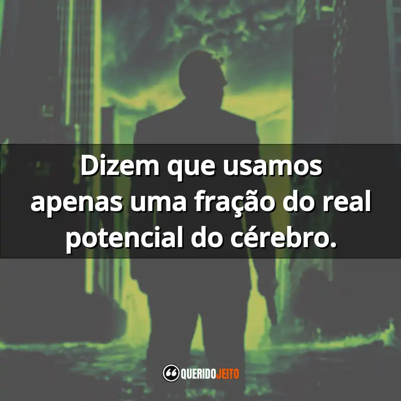"Dizem que usamos apenas uma fração do real potencial do cérebro." Frases do Filme A Origem
