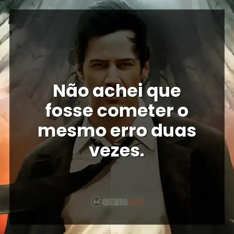 Não achei que fosse cometer o mesmo erro duas vezes.