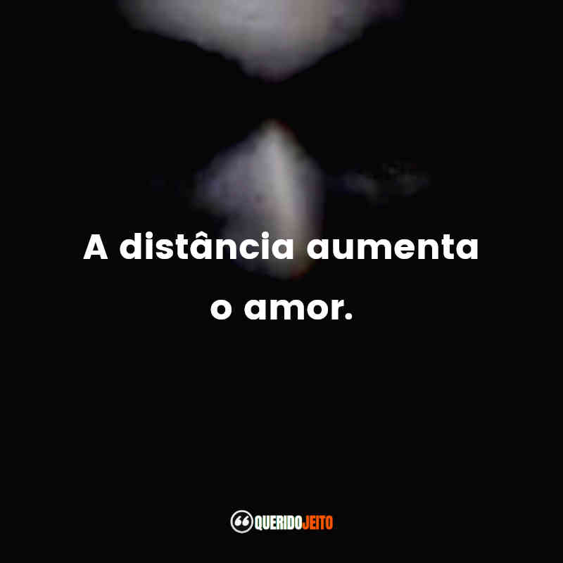 Frases da Série Scream: A distância aumenta o amor.