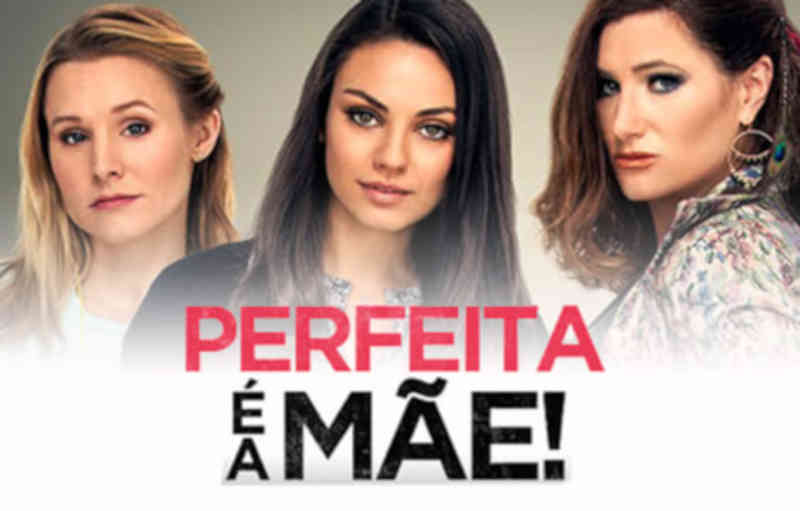 Frases do Filme Perfeita é a Mãe