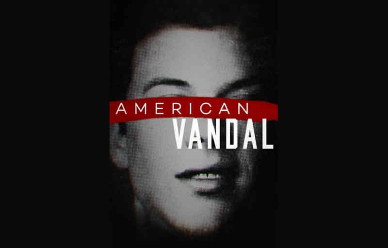 Frases da Série American Vandal
