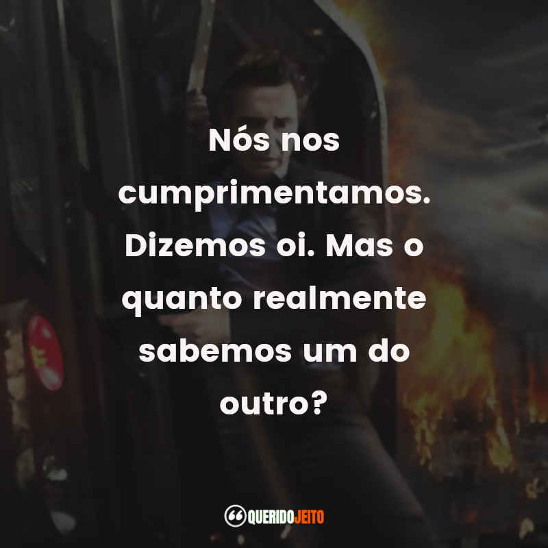 Frases Do Filme O Passageiro Para Status Querido Jeito