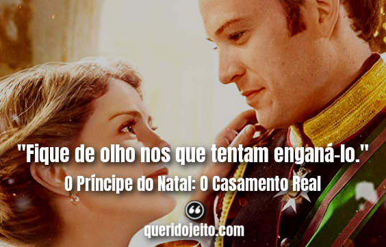 Frases O Príncipe do Natal O Casamento Real tumblr, Frases Richard,