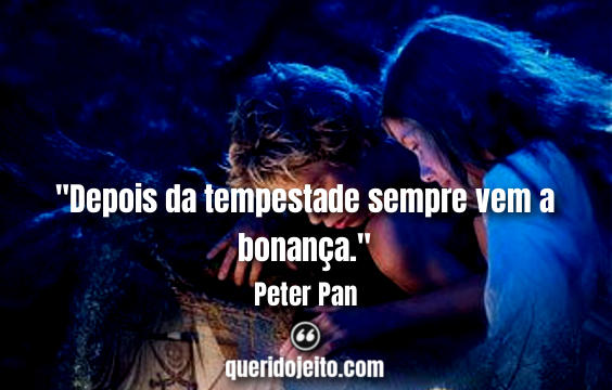Frases do Filme Peter Pan - Conheça essa fantasia -