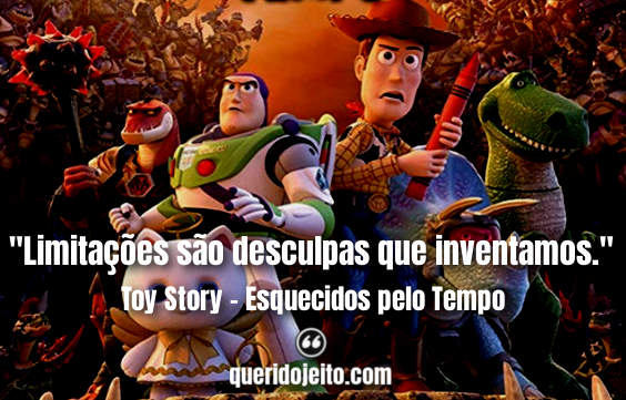 Frases Toy Story - Esquecidos pelo Tempo tumblr, Frases Buzz, Filme Toy Story, 
