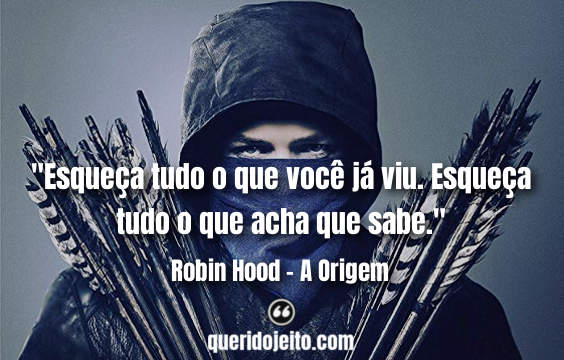 Robin Hood - A Origem Frases, Frases Little John. 