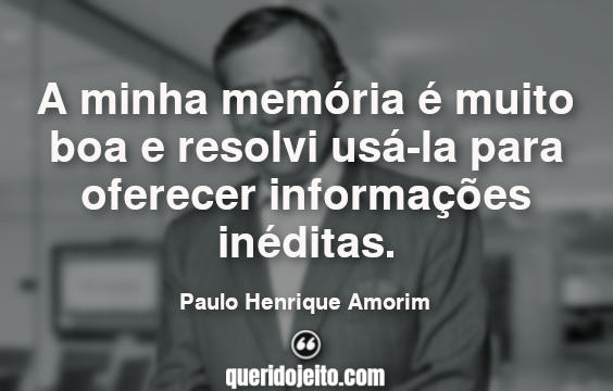 Frases Paulo Henrique Amorim.
