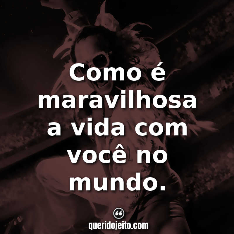 "Como é maravilhosa a vida com você no mundo." Frases de Rocketman
