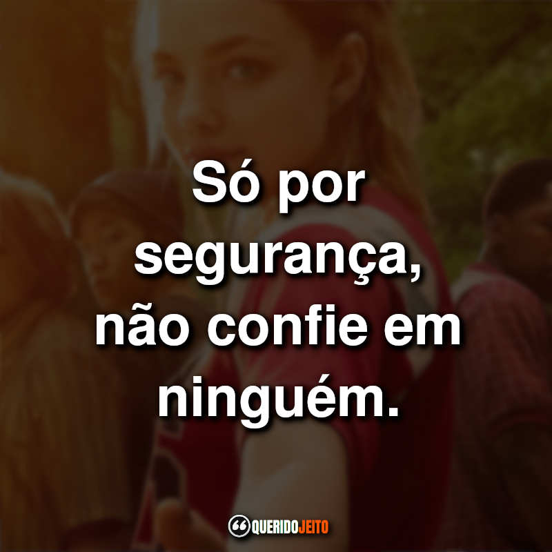 Frases da Série Looking For Alaska - Querido Jeito