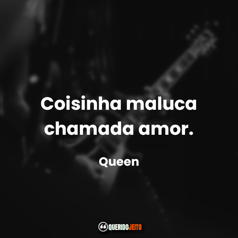 Frases de Rock: relembre grandes sucessos » Querido Jeito