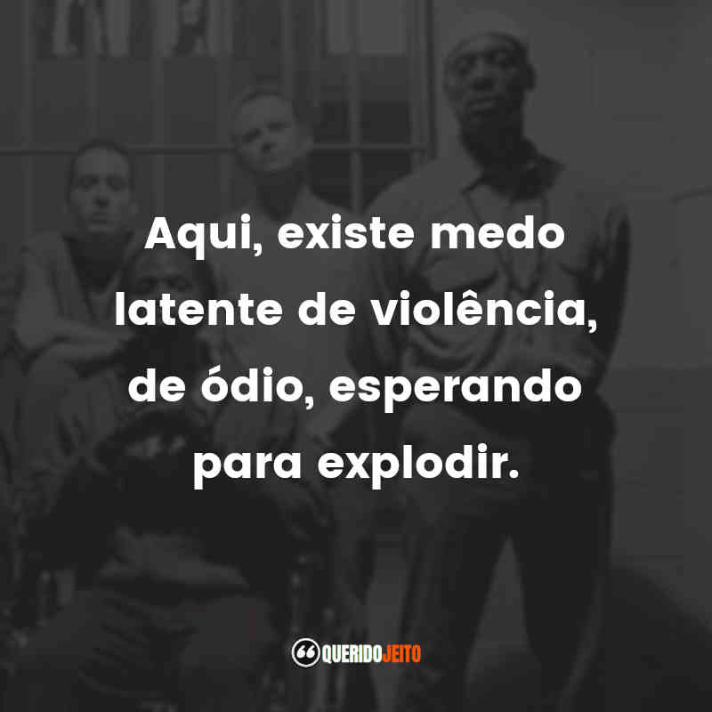 "Aqui, existe medo latente de violência, de ódio, esperando para explodir."