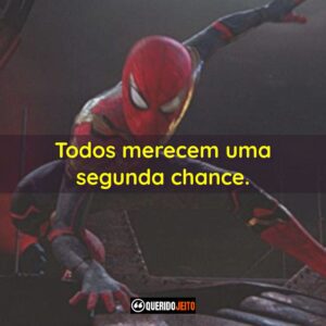 Todos merecem uma segunda chance.