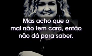 Frases de Colleen Hoover: Mas acho que o mal não tem cara, então não dá para saber.