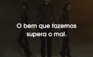 Frases Motherland: Fort Salem: O bem que fazemos supera o mal.
