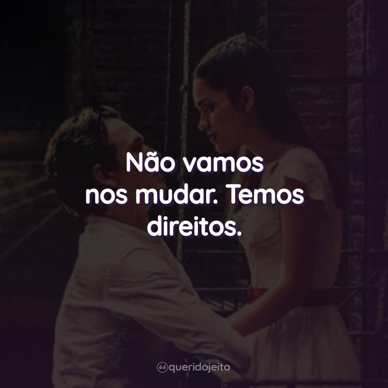 Não vamos nos mudar. Temos direitos.