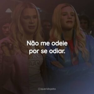 Não me odeie por se odiar.