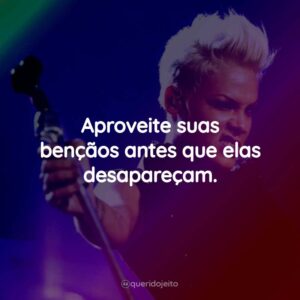 Pink - Frases Perfeitas - Querido Jeito