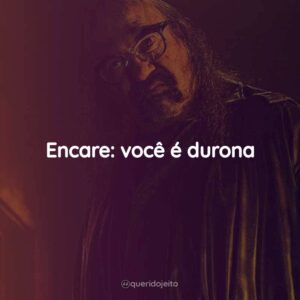 Encare: você é durona