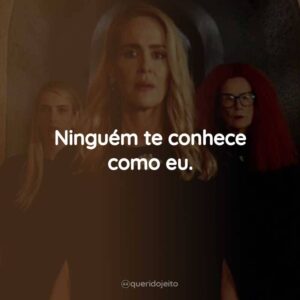 Ninguém te conhece como eu.