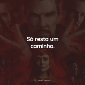 Só resta um caminho.