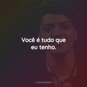 Bruno Mars - Frases Perfeitas - Querido Jeito