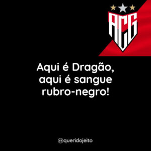 Aqui é Dragão, aqui é sangue rubro-negro!