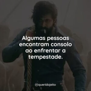 Algumas pessoas encontram consolo ao enfrentar a tempestade.