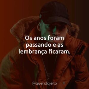 Os anos foram passando e as lembrança ficaram.