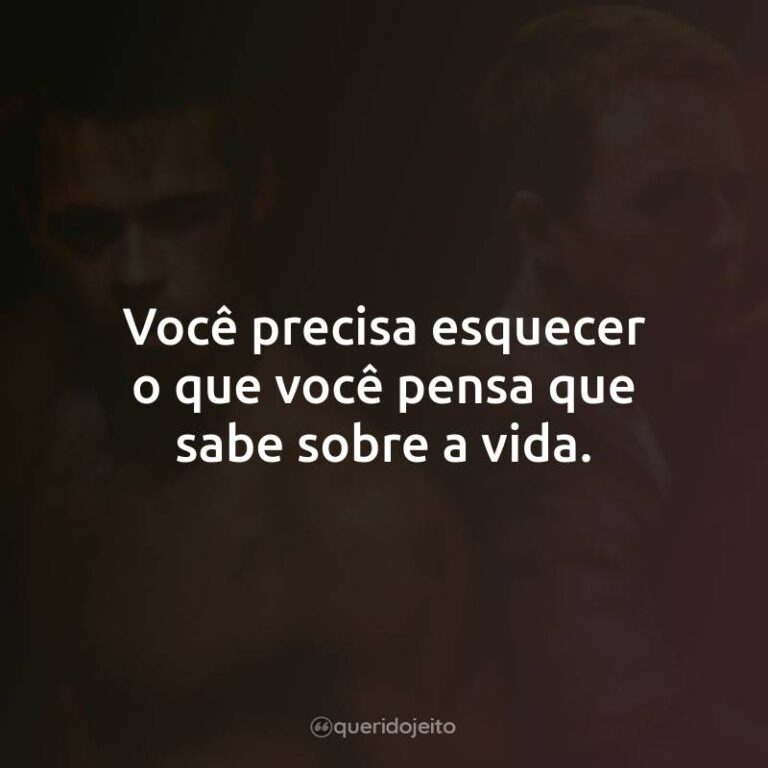 Frases Do Filme Clube Da Luta Acesse E Confira Querido Jeito