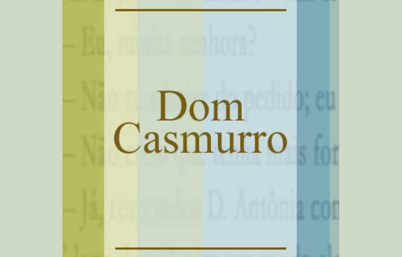 Frases do Livro Dom Casmurro
