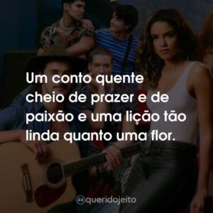 Um conto quente cheio de prazer e de paixão e uma lição tão linda quanto uma flor.