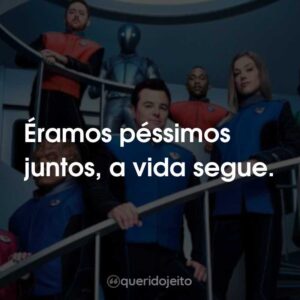 Éramos péssimos juntos, a vida segue.