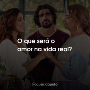 O que será o amor na vida real?