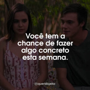 Parece que você tem a vida nos eixos.