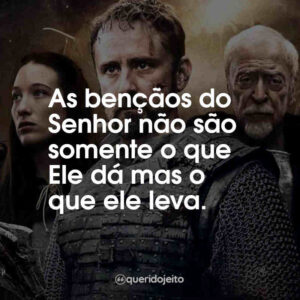 As bençãos do Senhor não são somente o que Ele dá mas o que ele leva.