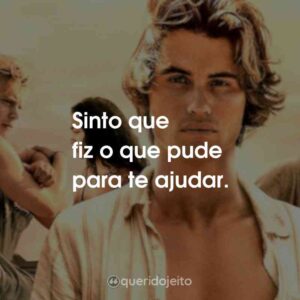 Sinto que fiz o que pude para te ajudar.