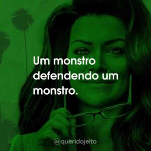 Um monstro defendendo um monstro.