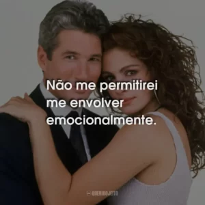 Não me permitirei me envolver emocionalmente.