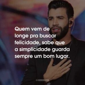 Quem vem de longe pra buscar felicidade, sabe que a simplicidade guarda sempre um bom lugar.