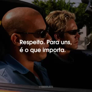 Respeito. Para uns, é o que importa.