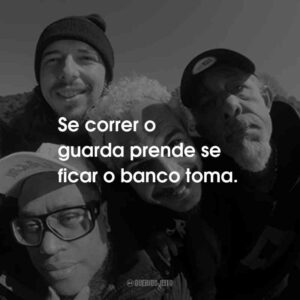 Se correr o guarda prende se ficar o banco toma.