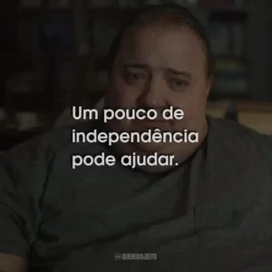 Um pouco de independência pode ajudar.