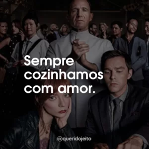 Sempre cozinhamos com amor.