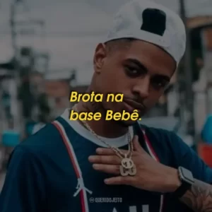 Brota na base Bebê.