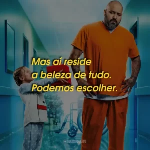 Mas aí reside a beleza de tudo. Podemos escolher.